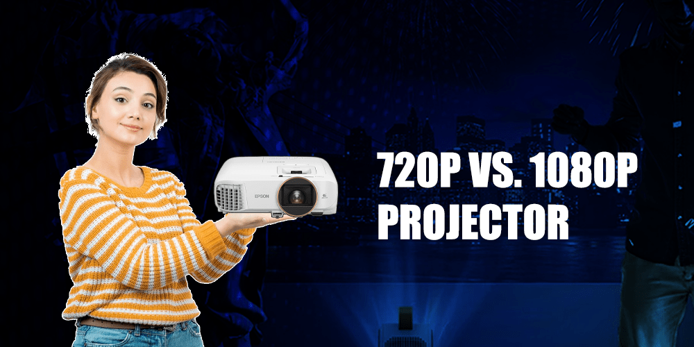 720p Vs. 1080p Projector