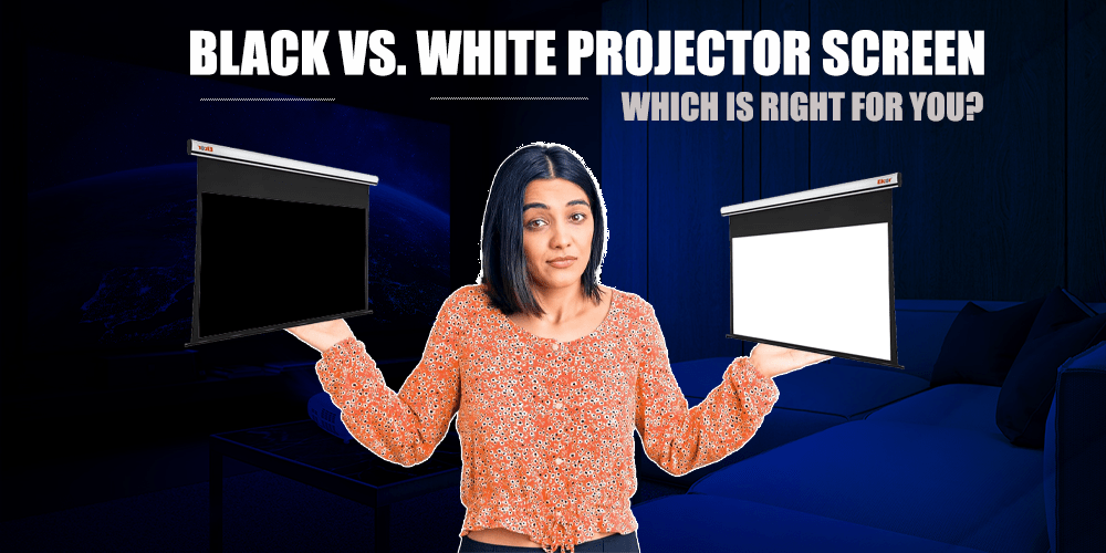 White Vs. Black Projector Screen